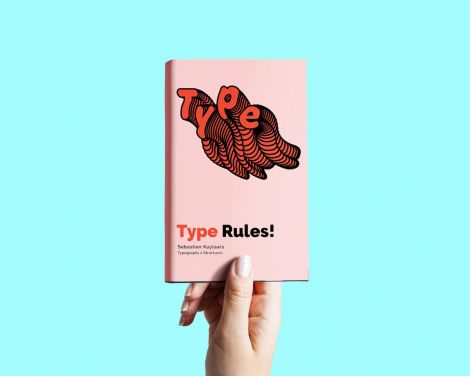 Sebastian Kuylaars, Type Rules!, 2019