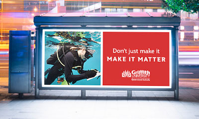 griffith university advertisement at the bus stop shelter