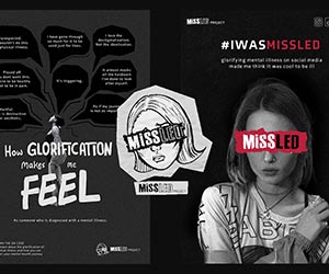 Major Project - MISSLED: A Social Media Compaign advocating for awareness to teens online about the glorification of mental illness.