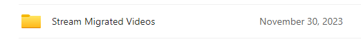 OneDrive folder of Stream Migrated Videos